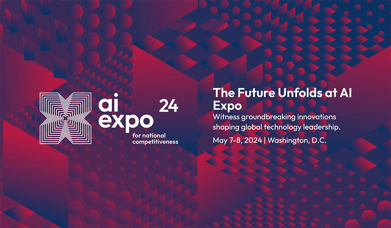 AI Expo for National Competitiveness | Washington, D.C, May 7 & 8